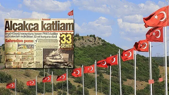 28 yıl önce 33 şehit!