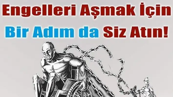 3 Aralık Engelliler Günü Kutlanacak