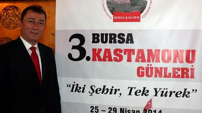 Bursa'da Kastamonu Rüzgarı Esecek