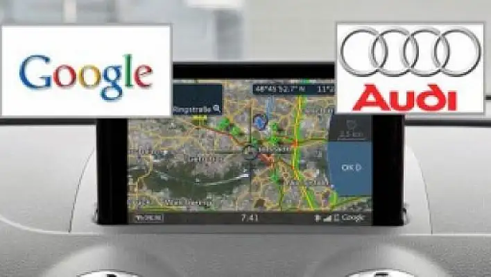 Google ve Audi işbirliğine gidiyor