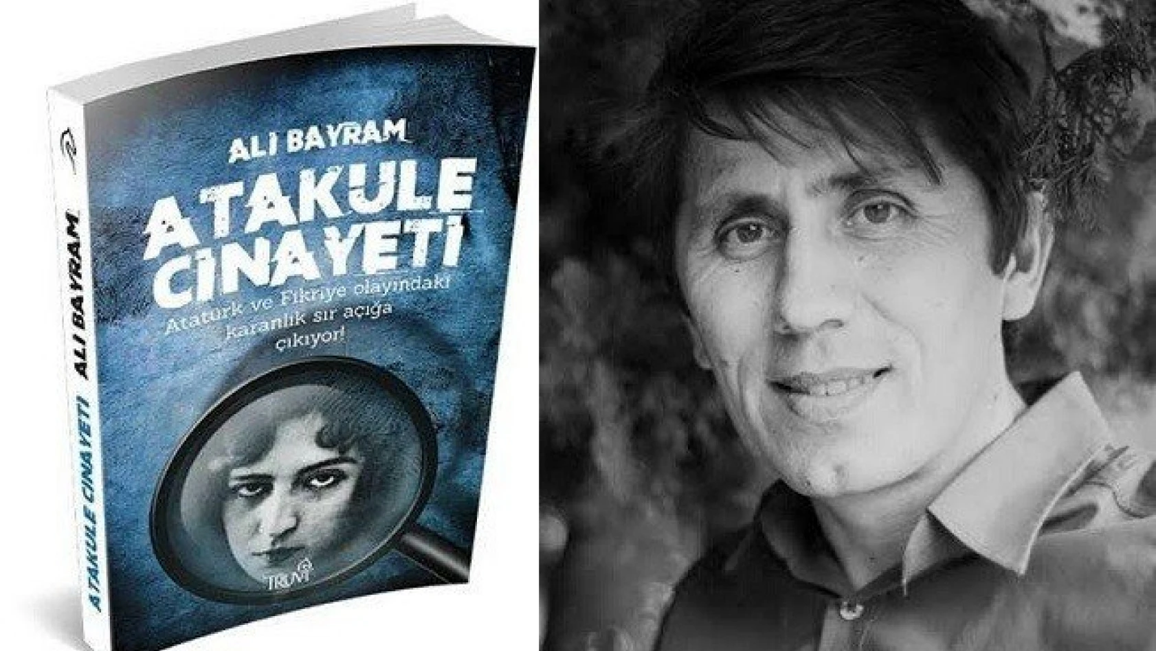 Ali Bayram'ın yeni kitabı 'Atakule Cinayeti' yayınlandı