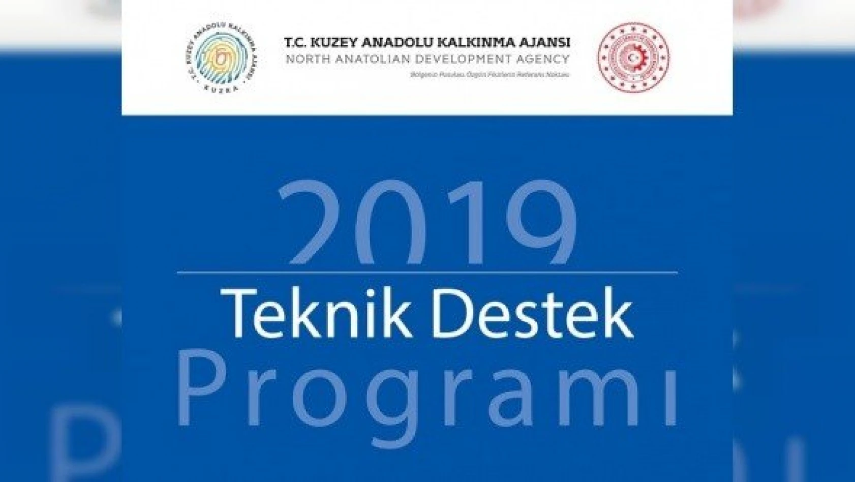 KUZKA, 2019 Yılı Teknik Destek Programı kapsamında proje kabulüne başladı