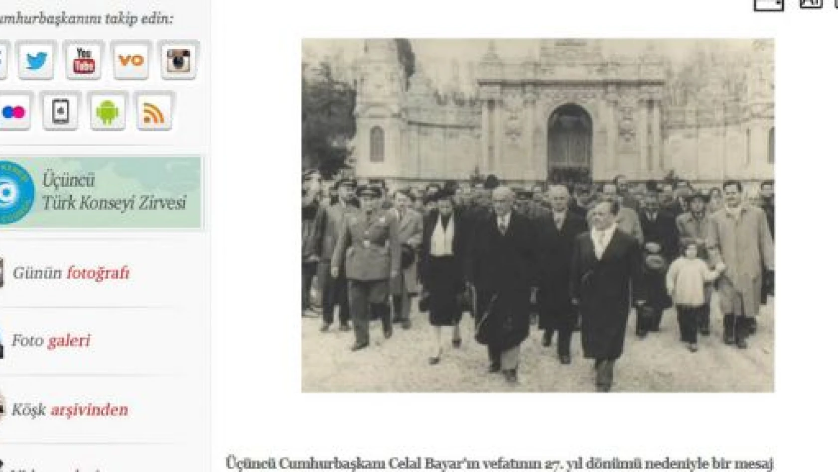 Cumhurbaşkanı Gül: Celal Bayar'ı, daima saygıyla hatırlayacağız
