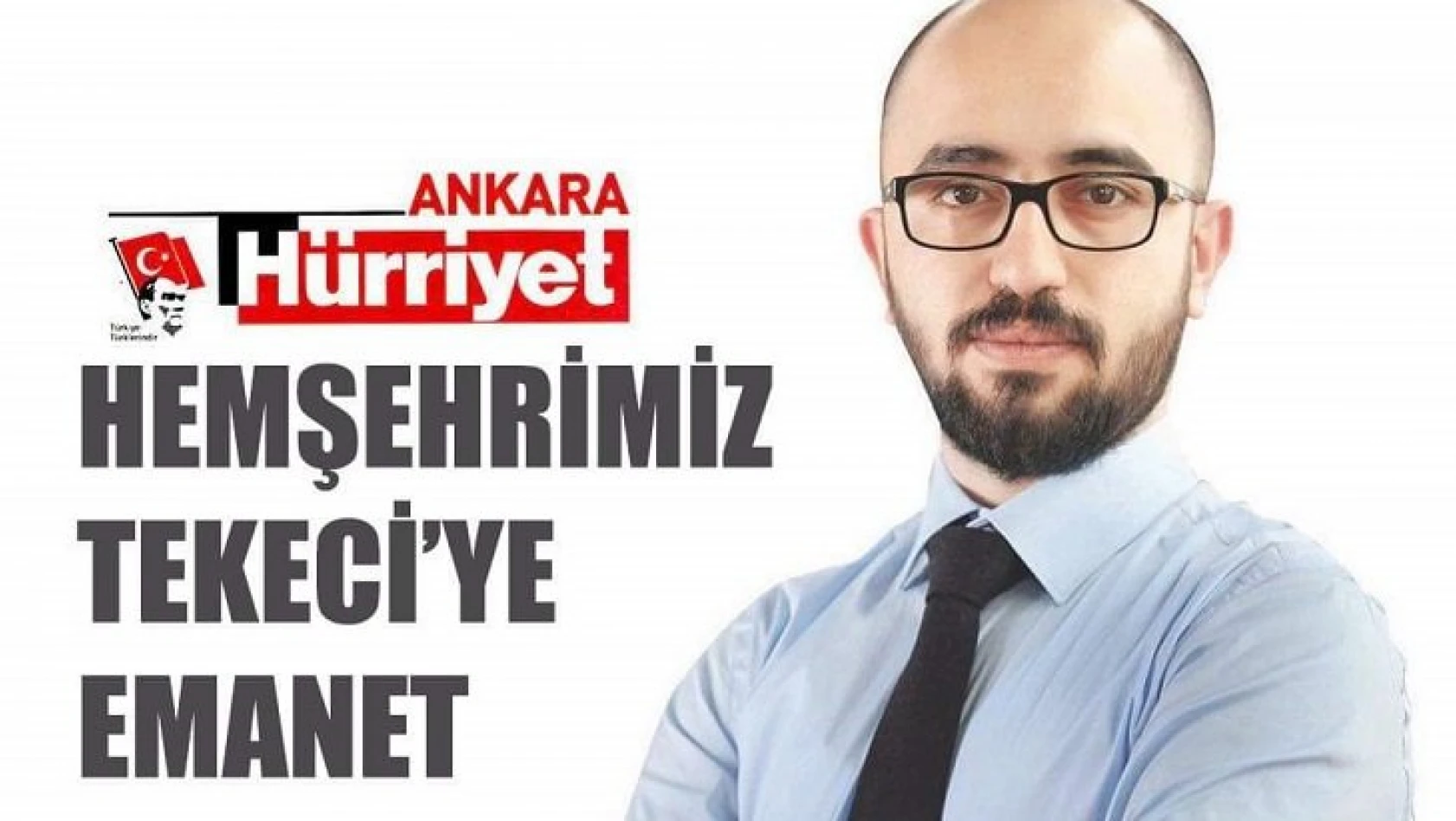 Hürriyet Ankara artık bir Taşköprülüye emanet!