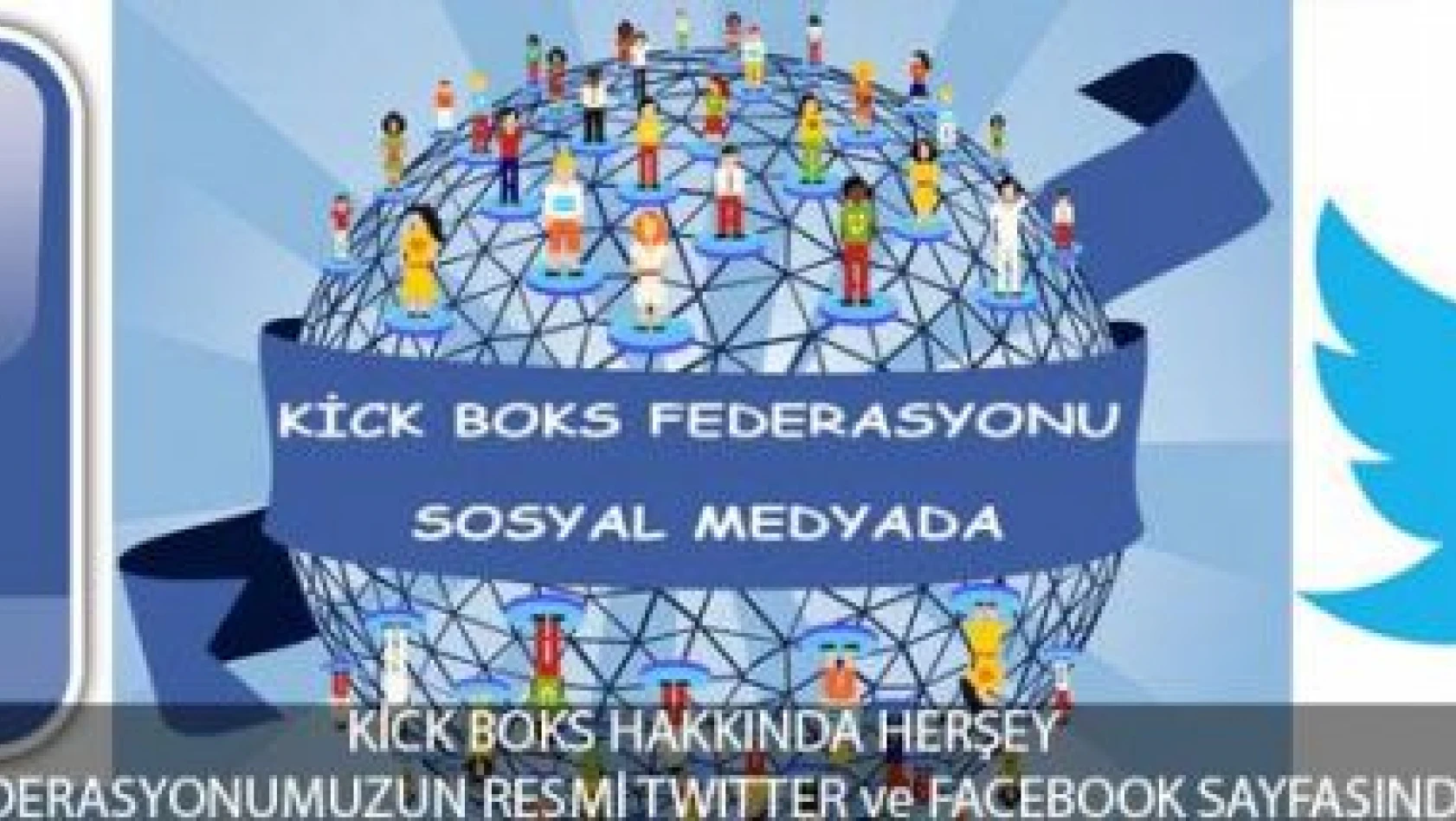 Kick Boks Federasyonu Facebook ve Twitter Resmi Adresleri