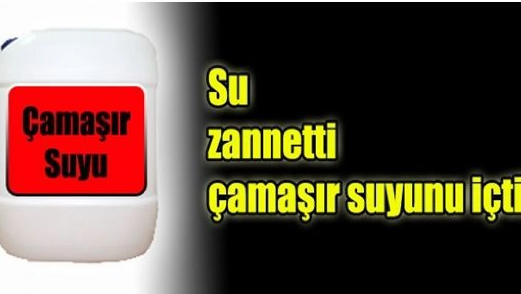 Tosya'da Çamaşır Suyu İçen Bir Kişi Zehirlendi